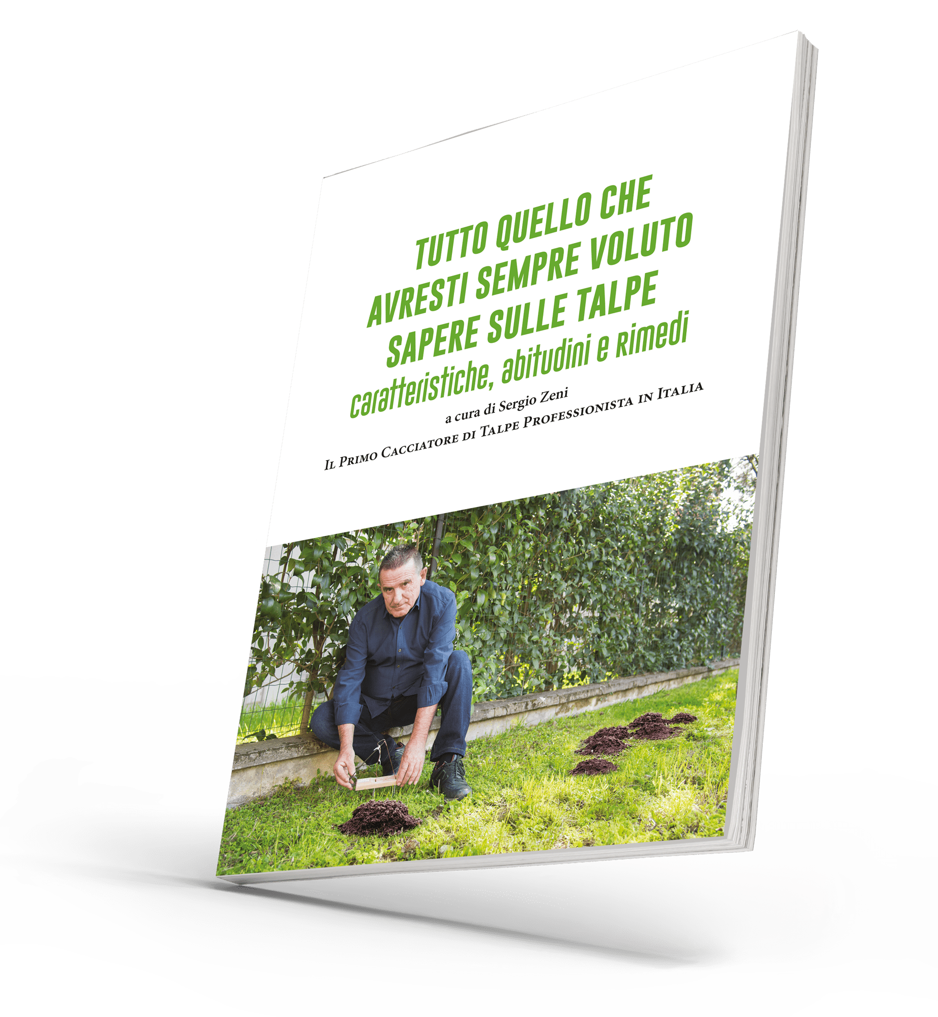 Libro – Tutto quello che avresti sempre voluto sapere sulle talpe